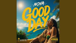 Nova – Good Day