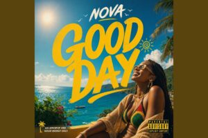 Nova – Good Day