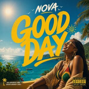 Nova – Good Day